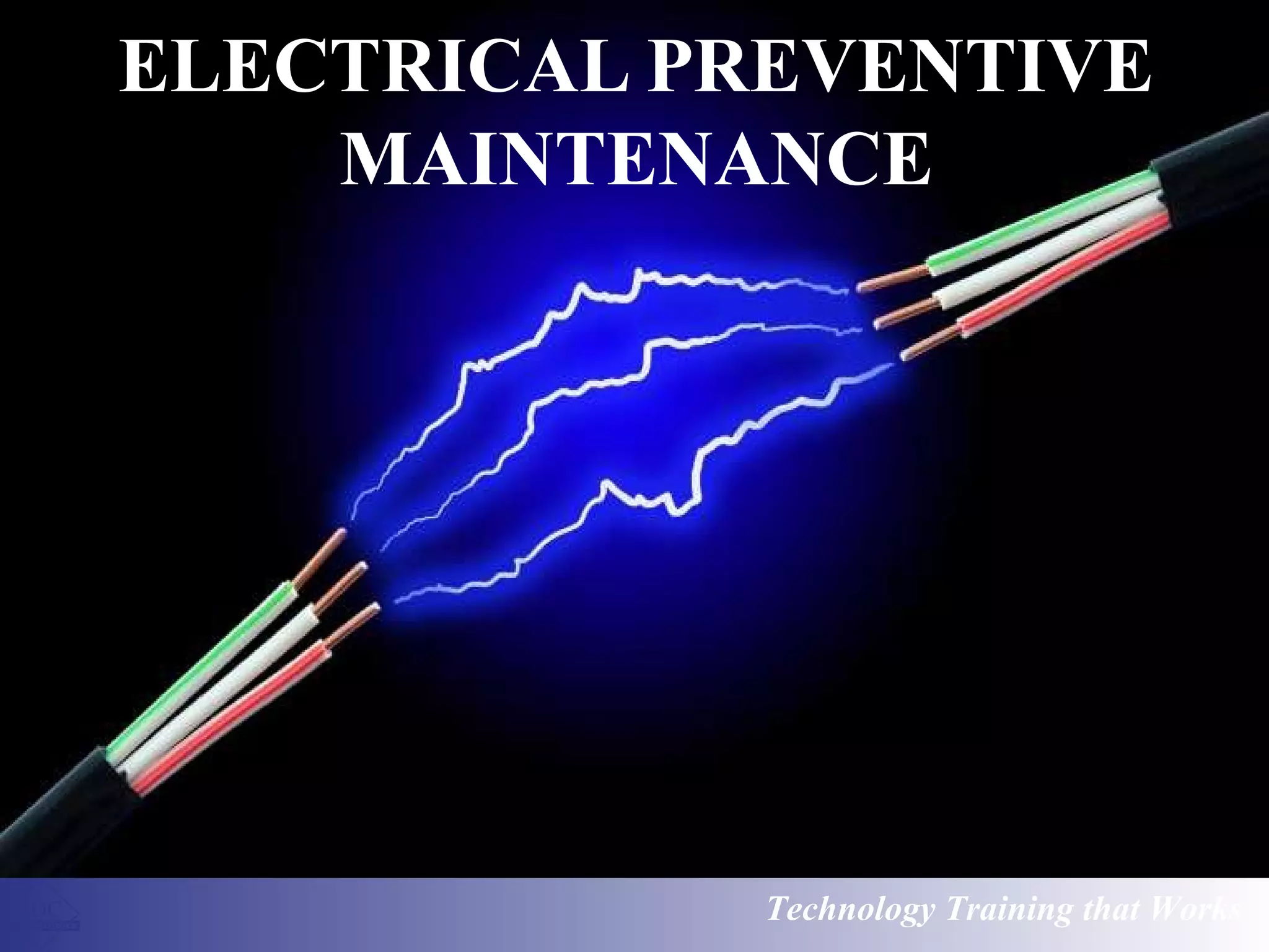 Electrical Maintenance for Engineers and Technicians