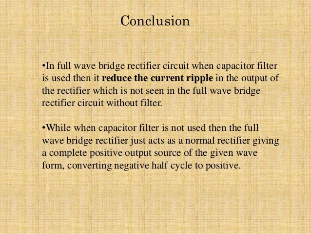 Full Wave Bridge Rectifier Simulation With Without Filter Capacitor