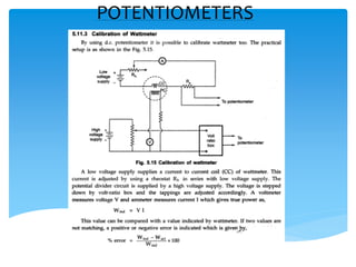 POTENTIOMETERS
 