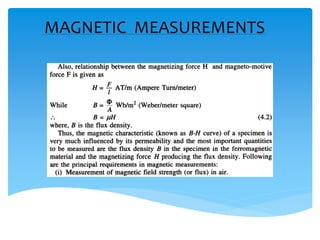 MAGNETIC MEASUREMENTS
 
