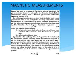 MAGNETIC MEASUREMENTS
 