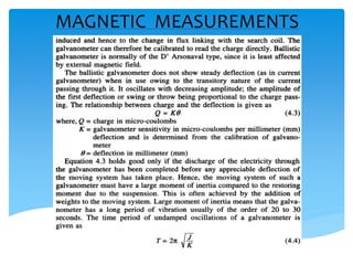 MAGNETIC MEASUREMENTS
 