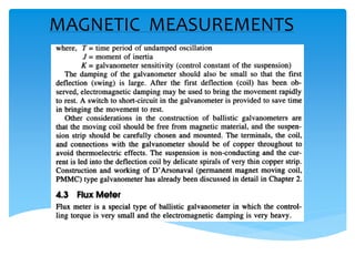 MAGNETIC MEASUREMENTS
 
