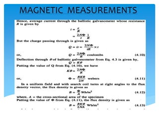 MAGNETIC MEASUREMENTS
 