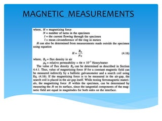 MAGNETIC MEASUREMENTS
 