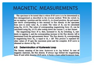 MAGNETIC MEASUREMENTS
 