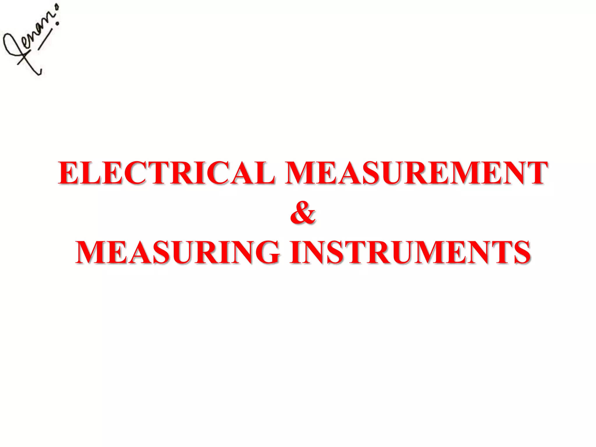 Electrical measurements | PPTX