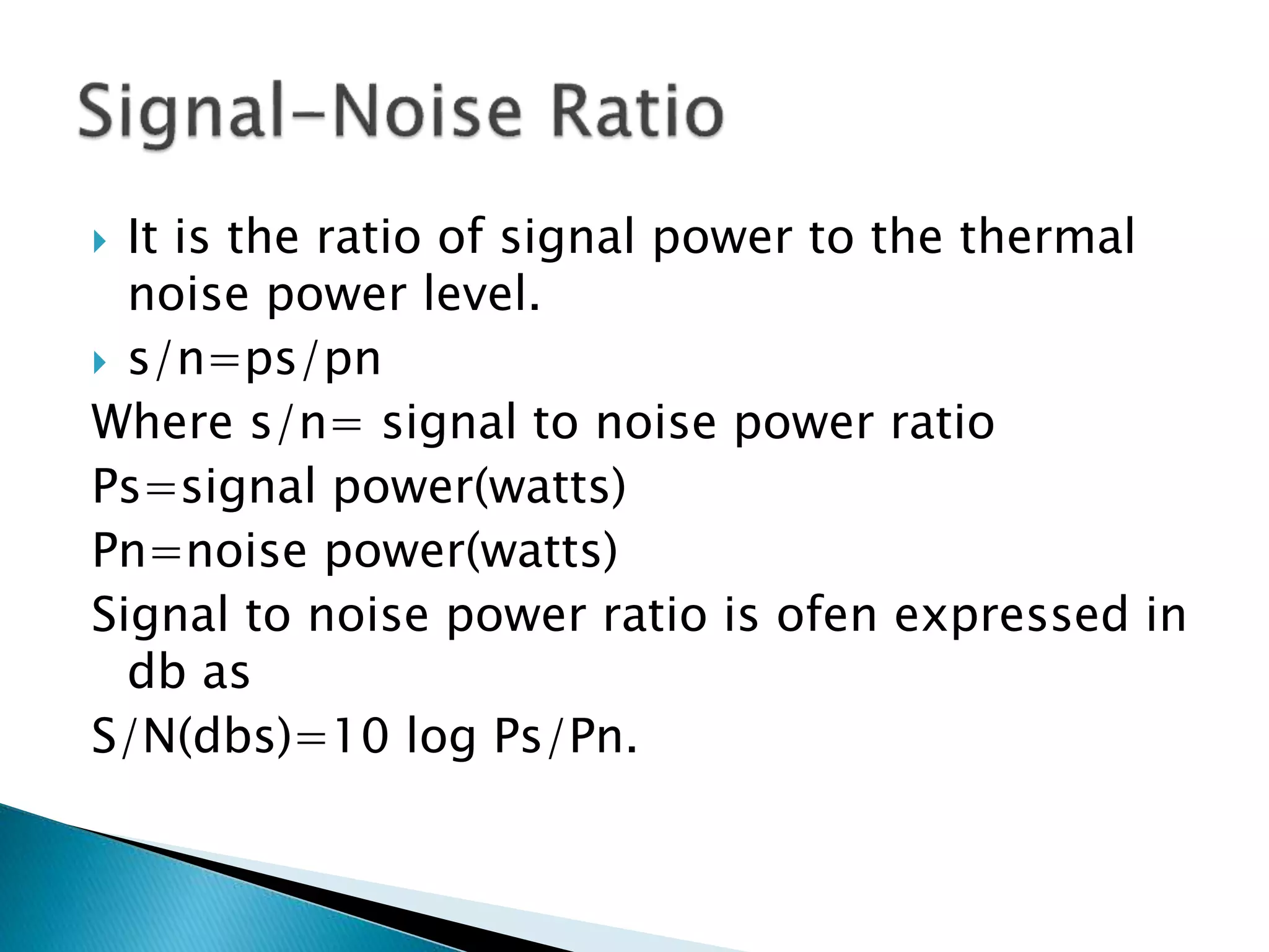 Electrical noise and signal to noise ratio | PPTX
