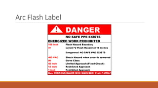 Arc Flash Label
 