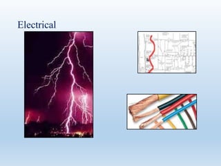 Electrical
 