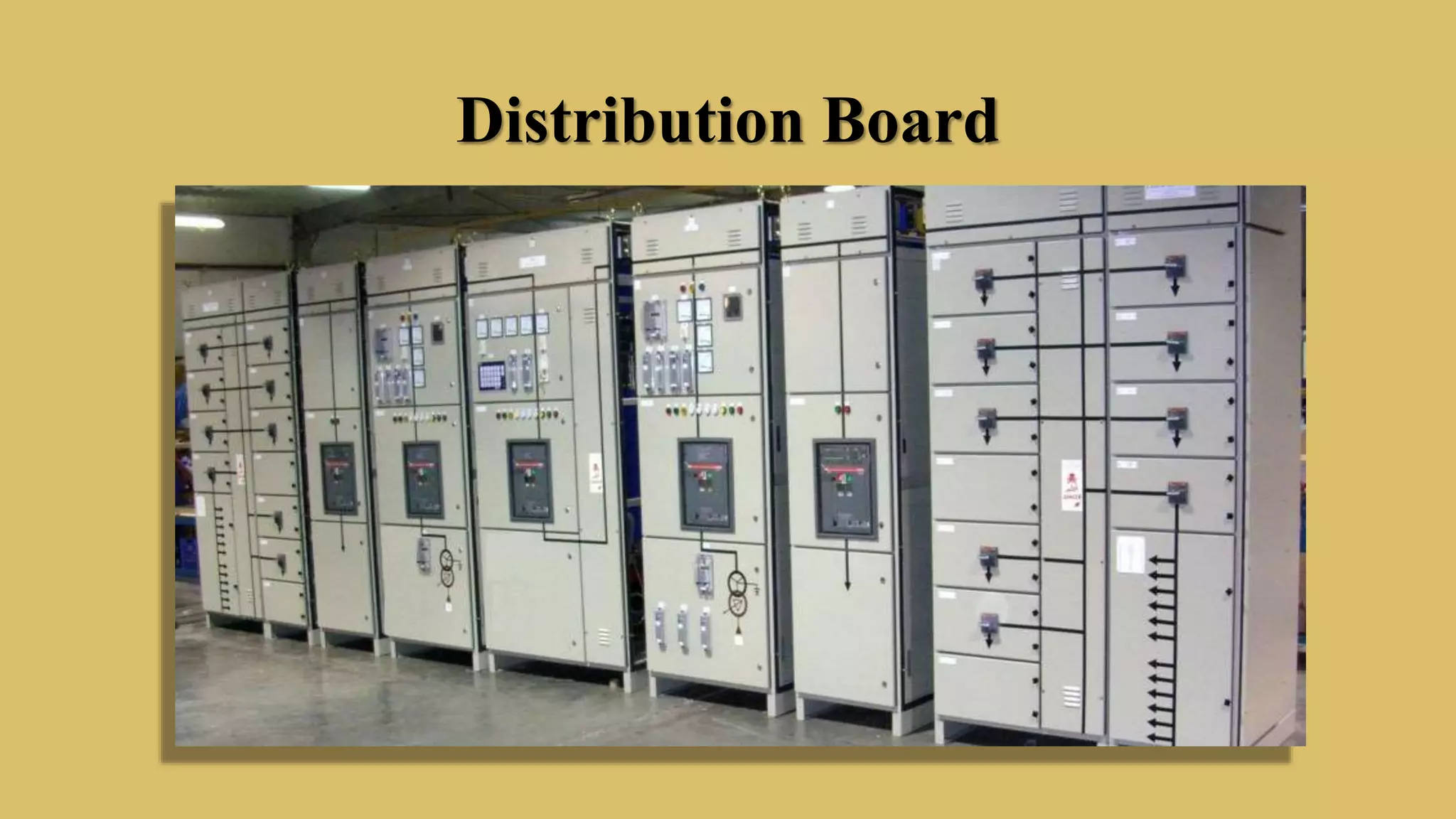 Distribution Board
 