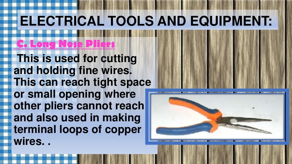Electrical tools and equipment