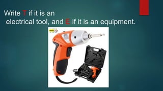 Electrical Tools and Equipment.pptx