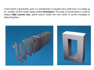 Electrical transformer working and construction | PPTX