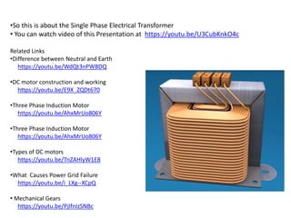 Electrical transformer working and construction | PPTX