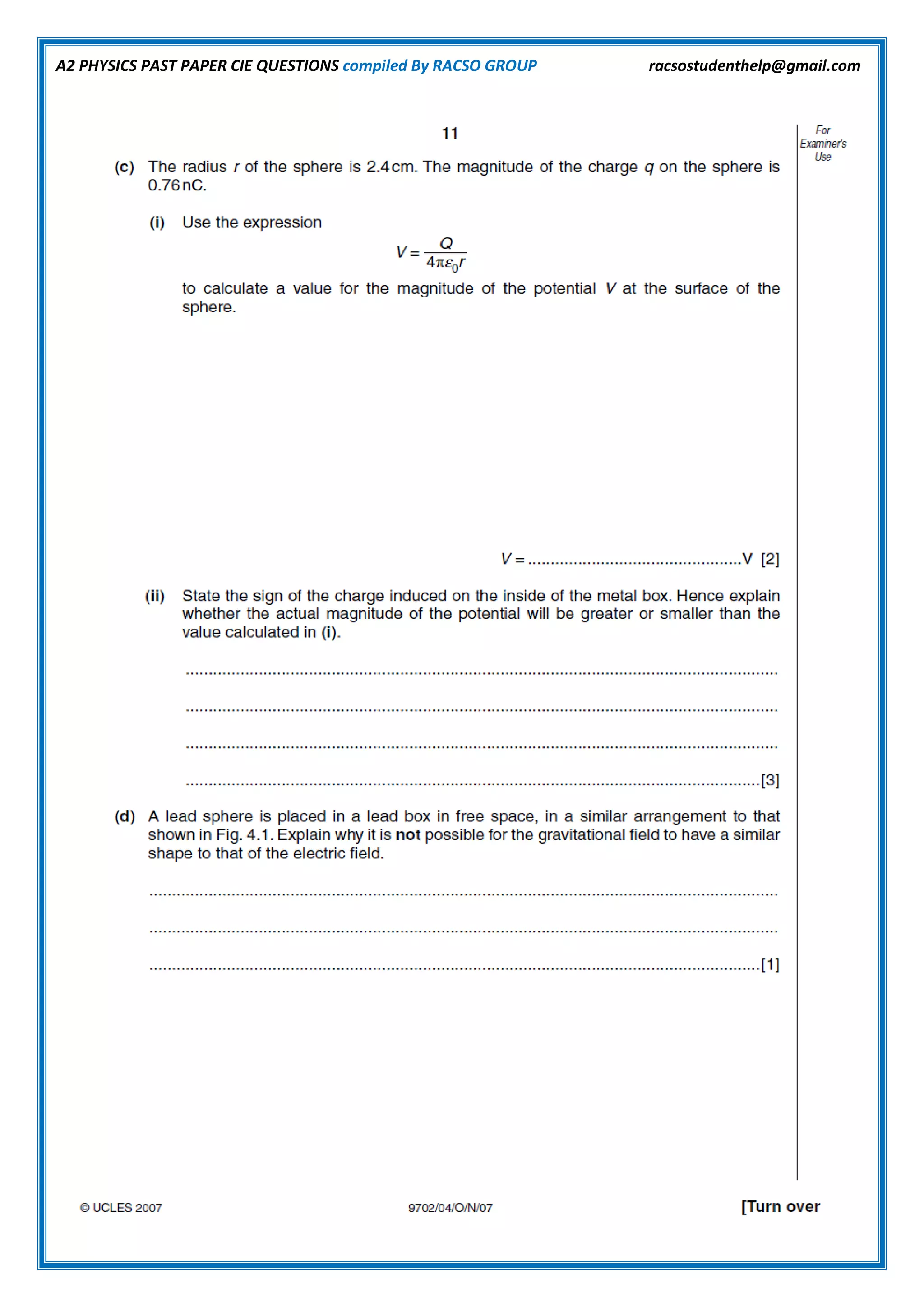 A2 PHYSICS PAST PAPER CIE QUESTIONS compiled By RACSO GROUP racsostudenthelp@gmail.com
 