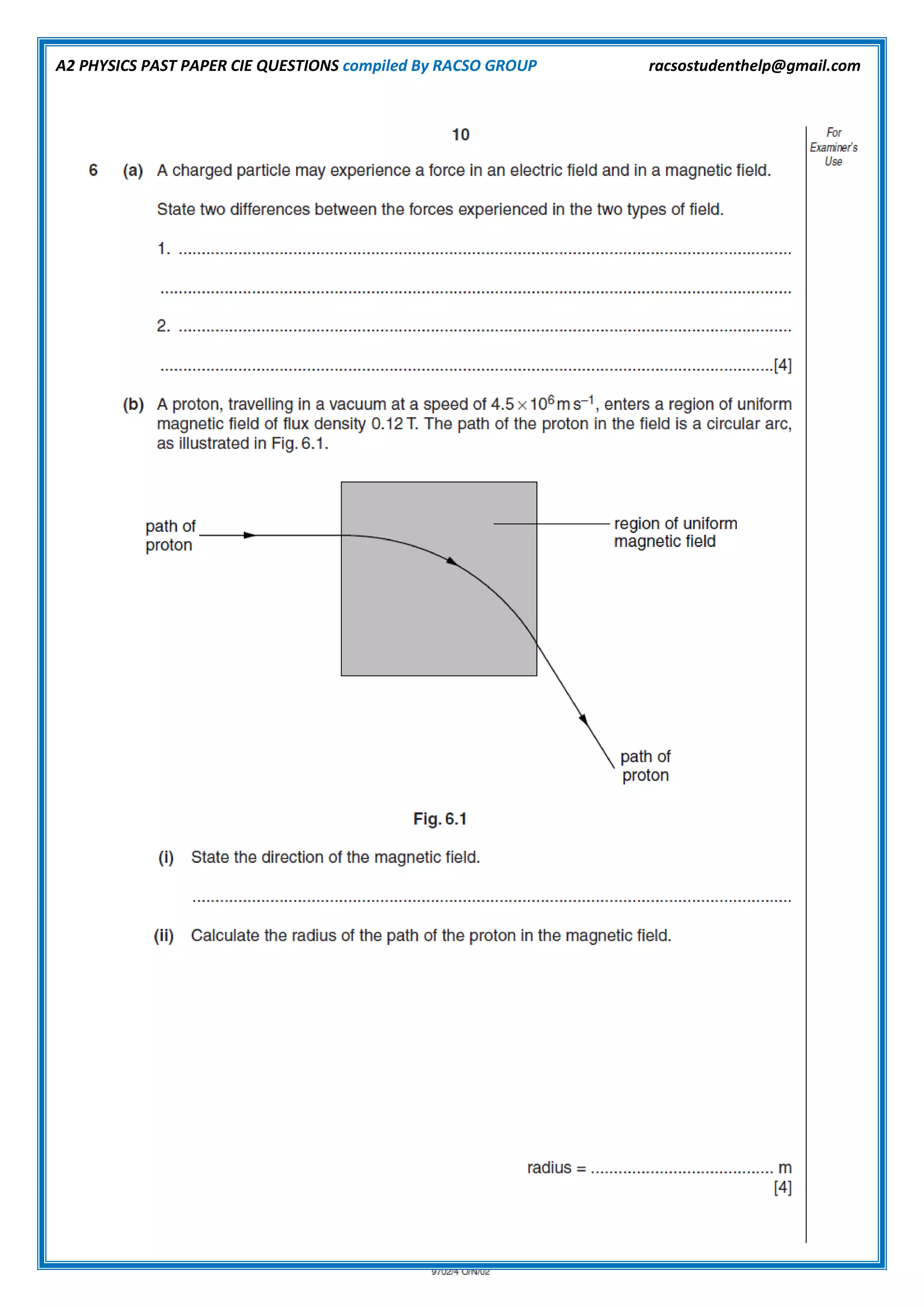 A2 PHYSICS PAST PAPER CIE QUESTIONS compiled By RACSO GROUP racsostudenthelp@gmail.com
 