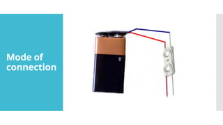 Mode of
connection
 