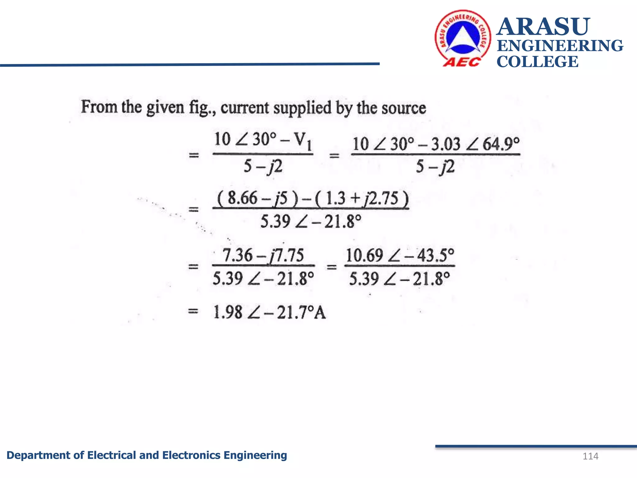 ARASU
ENGINEERING
COLLEGE
114
Department of Electrical and Electronics Engineering
 