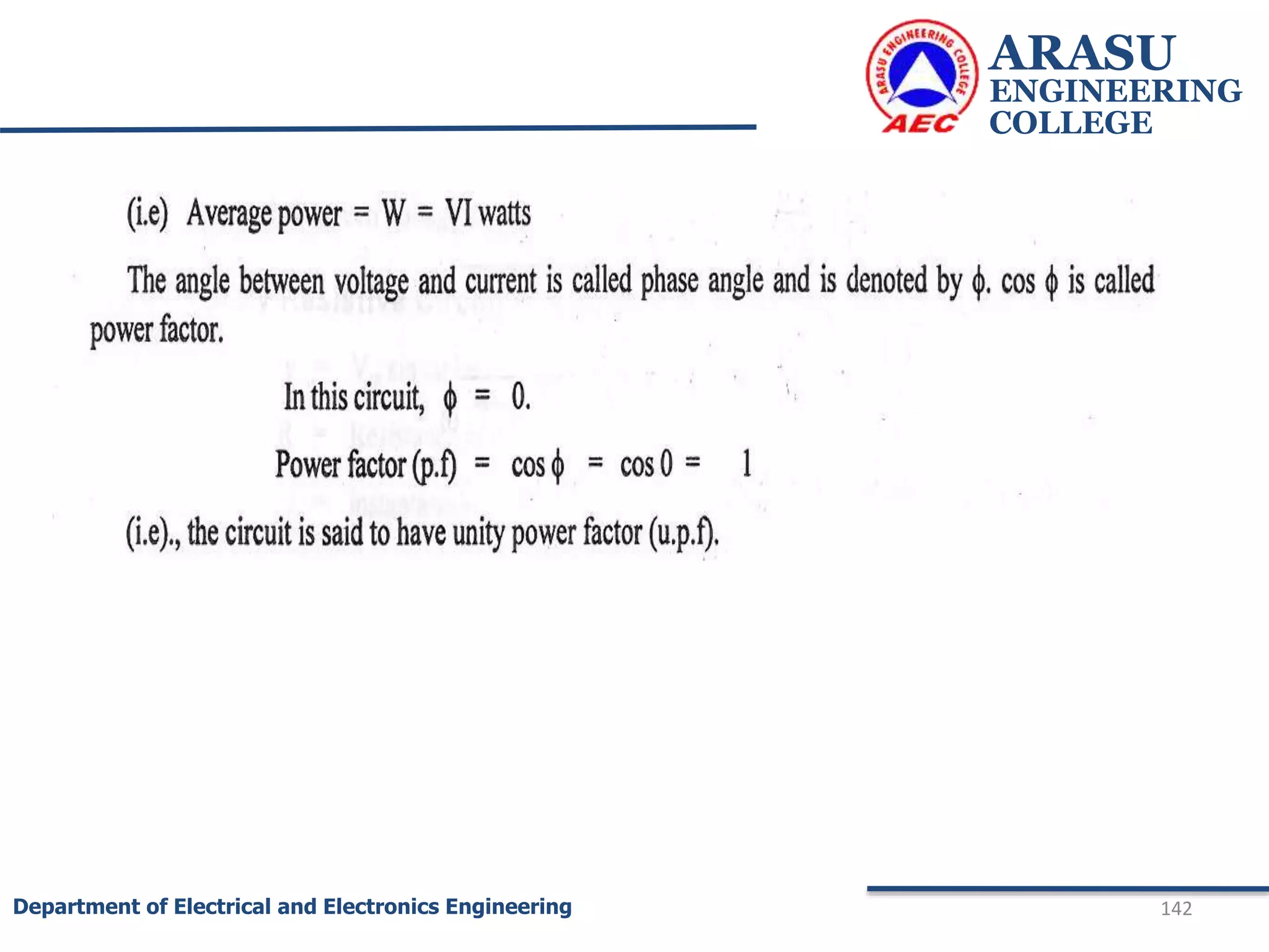 ARASU
ENGINEERING
COLLEGE
142
Department of Electrical and Electronics Engineering
 