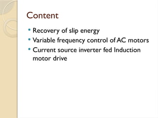 Drives-AC motor drives and its applications PPT