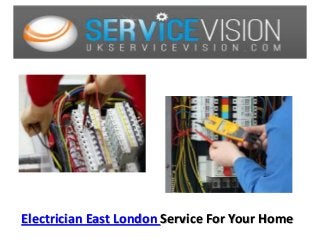 Electrician East London Service For Your Home
 