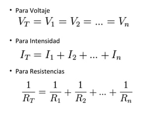 Para Voltaje Para Intensidad Para Resistencias  