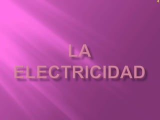 Laelectricidad 