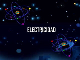 ELECTRICIDAD
 