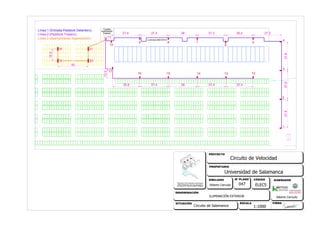 1
2
3
4
5
6
789
10
11
1213141516
17
21
2019
18
37.837.837.8
37.336.237.33837.437.4
37.437.43837.435.8
15.5
40
12.2
Luminaria 850-0VX-K
Línea 3 (Aparcamiento organización).
Línea 1 (Entrada-Paddock Delantero).
Línea 2 (Paddock Trasero).
Cuadro
Iluminación
Exterior
ESCALA FIRMA
PROPIETARIO
PROYECTO
Alberto Cerrudo
Alberto Cerrudo
DIBUJADO
Circuito de Velocidad
Universidad de Salamanca
047 ELEC5
ILUMINACIÓN EXTERIOR
Circuito de Salamanca 1:1000
 