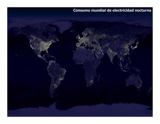 Consumo mundial de electricidad nocturna
 