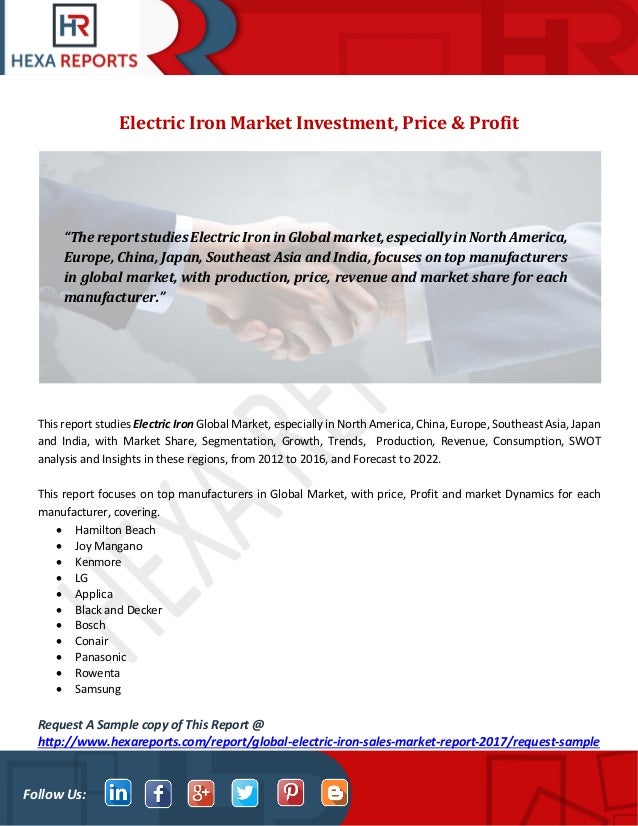 Electric iron market investment, price & profit
