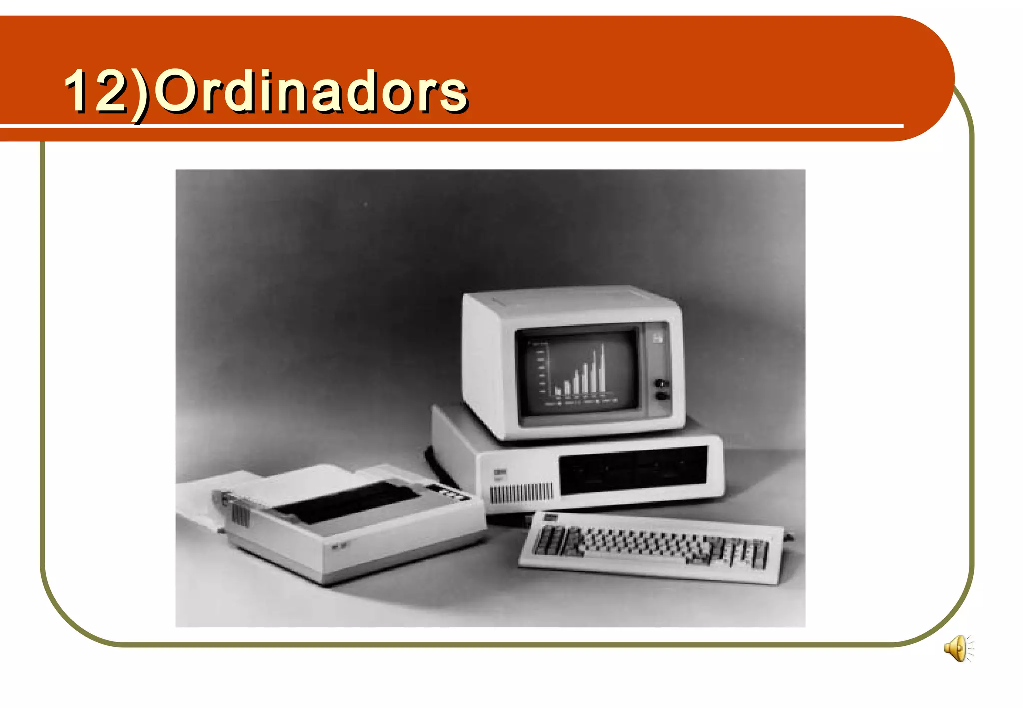 12)Ordinadors12)Ordinadors
 