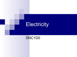 Electricity SNC1D0 