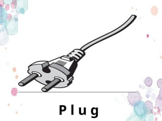 P l u g
 