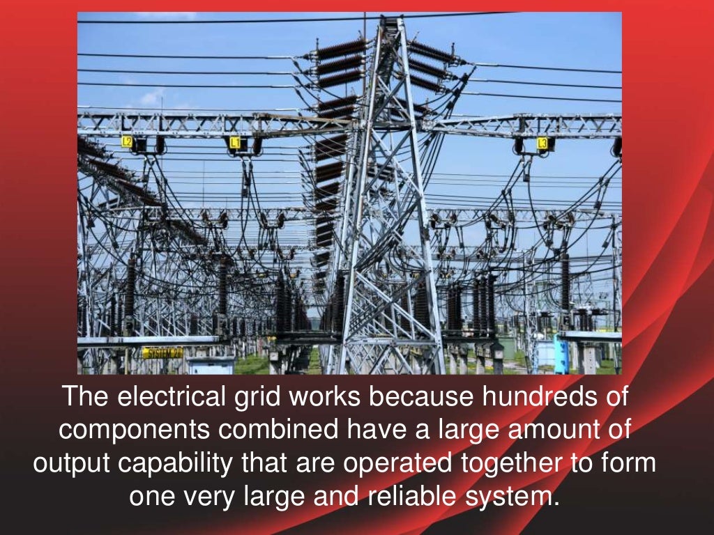 The electrical grid works because