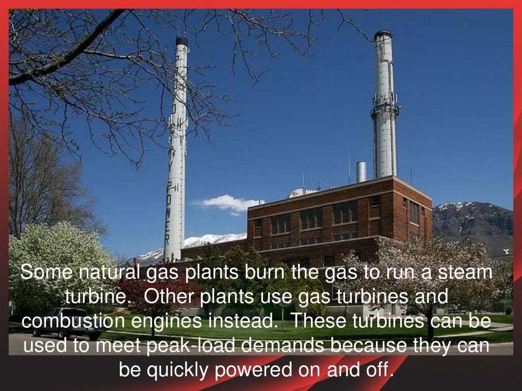 Some natural gas plants burn