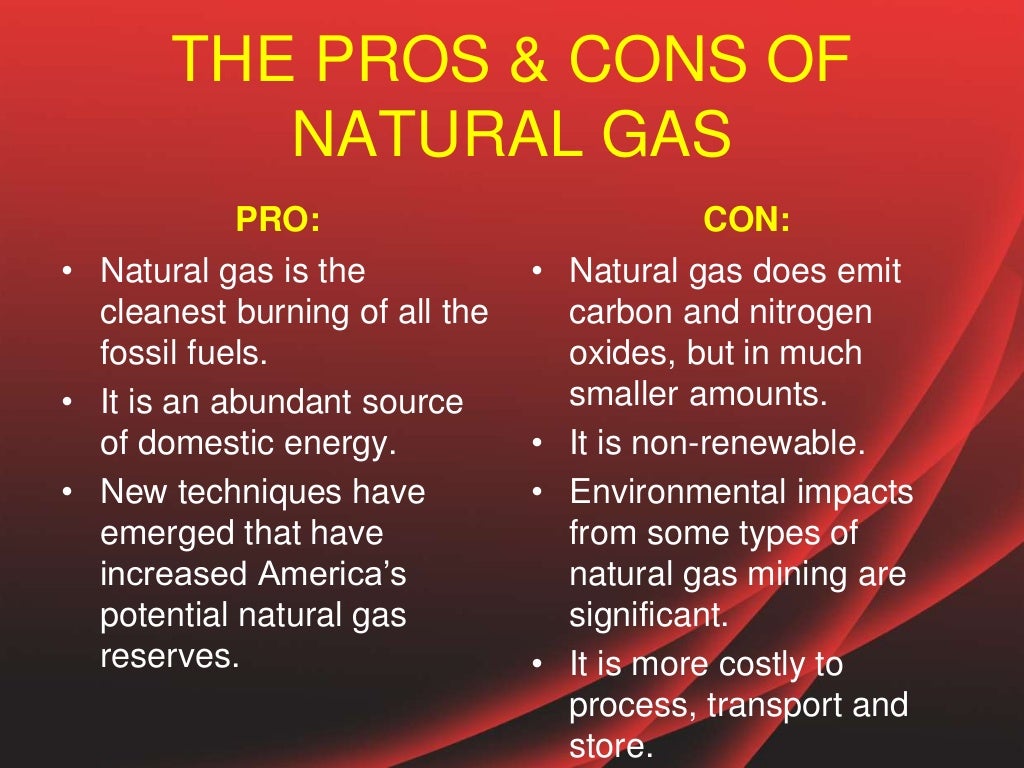 Energy From Natural Gas Pros And Cons Energy From Natural Gas Pros And Cons