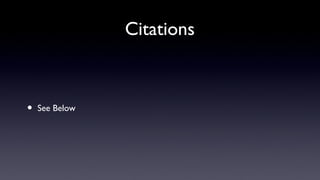 Citations
• See Below