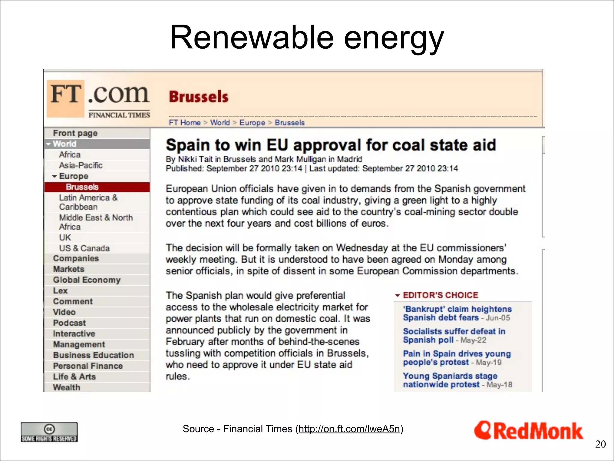 Renewable energy




Source - Financial Times (http://on.ft.com/lweA5n)
                                                     20
 