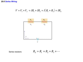 20.6  Series Wiring Series resistors 