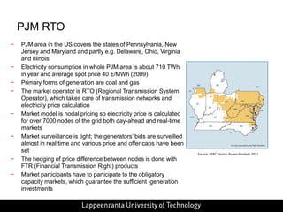Vision for European Electricity Markets in 2030 – research projectCarried out between April 2010 and April 2011 at Lappeenranta University of Technology