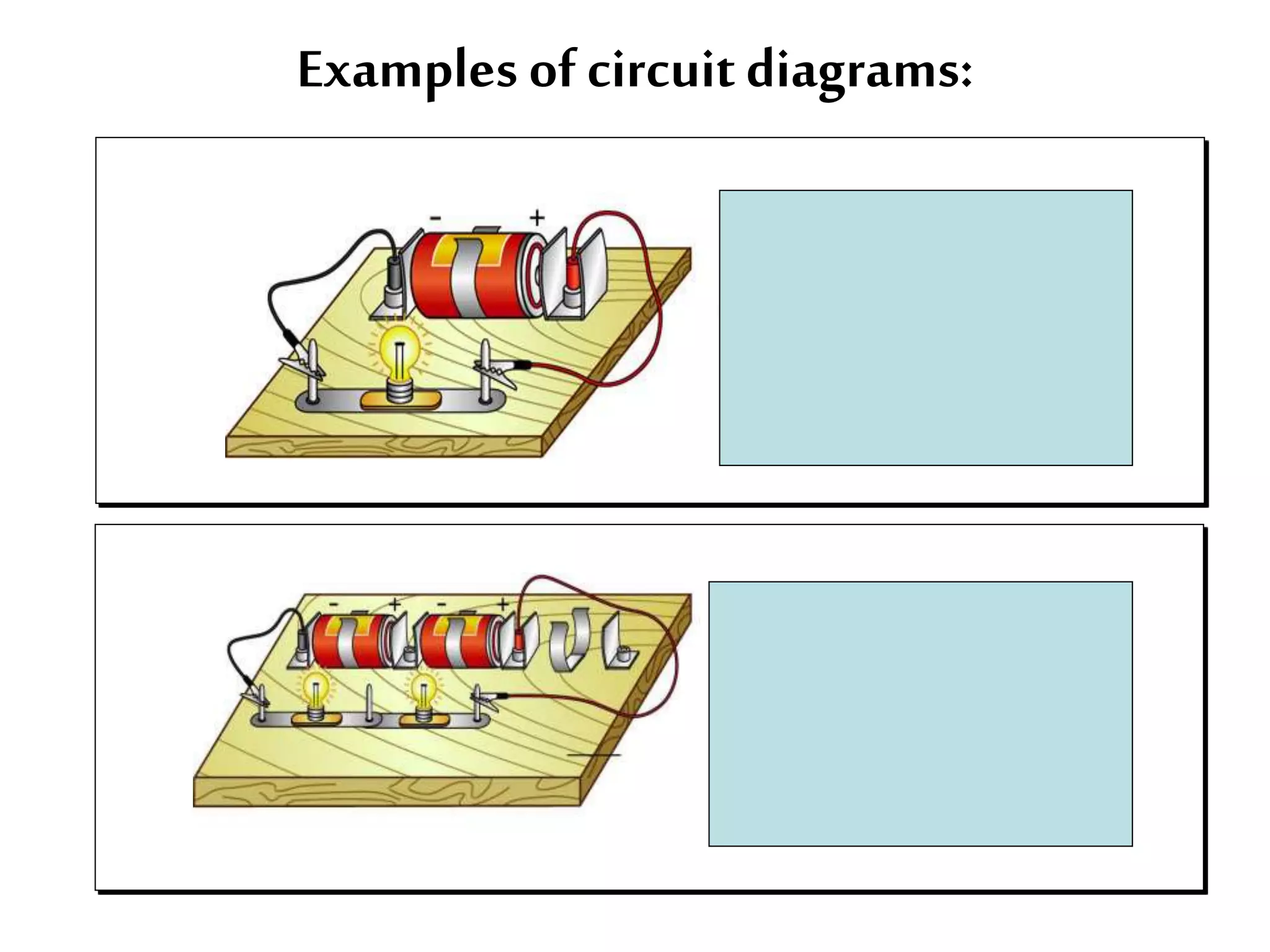 Examples of circuit diagrams: 
 