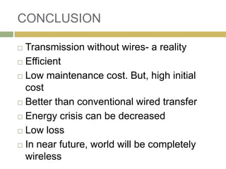 Electricity through wireless transmission witricity