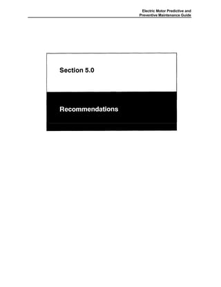 Electric Motor Predictive and
Preventive Maintenance Guide
 