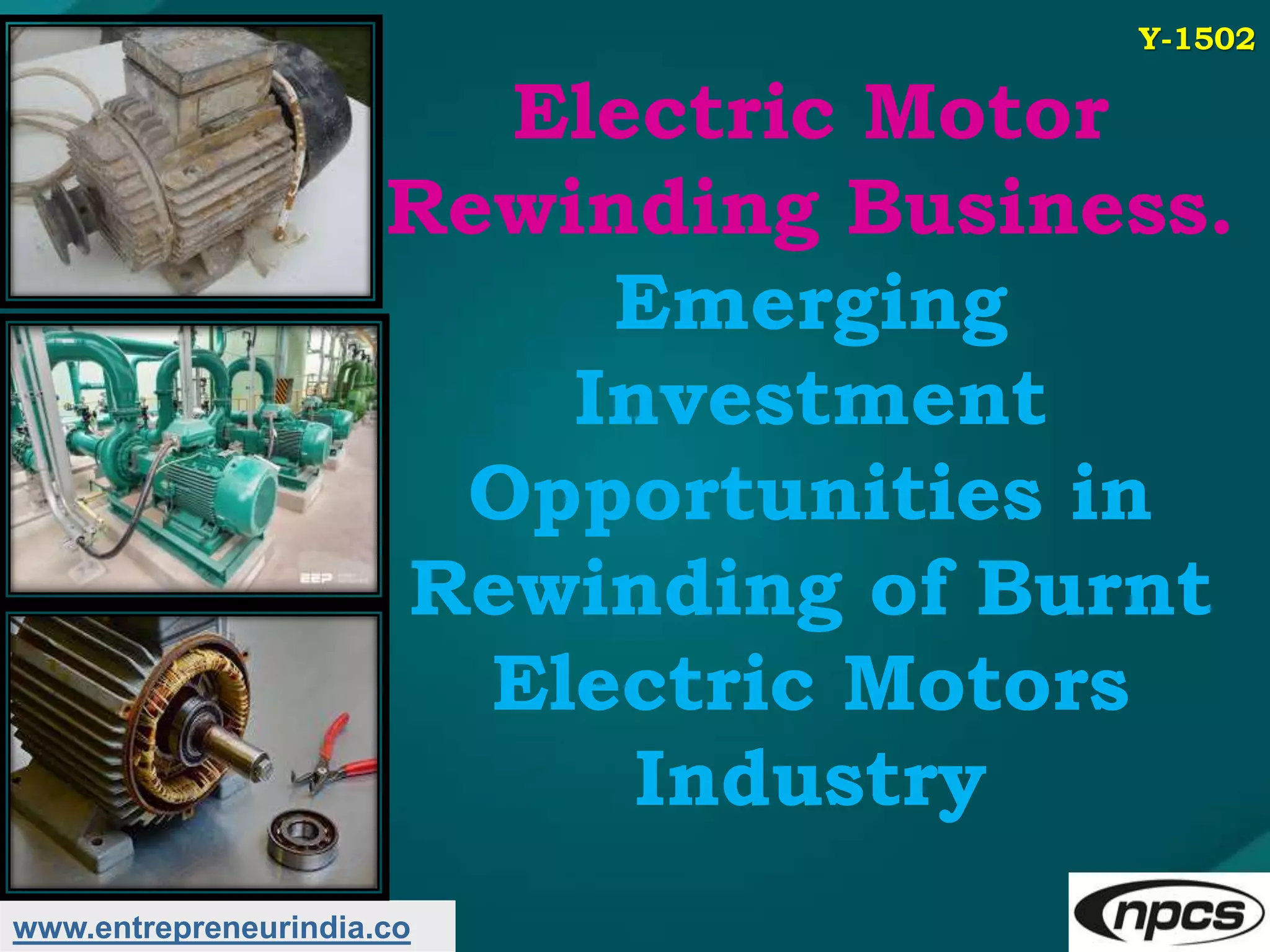 Electric motor rewinding business PPT