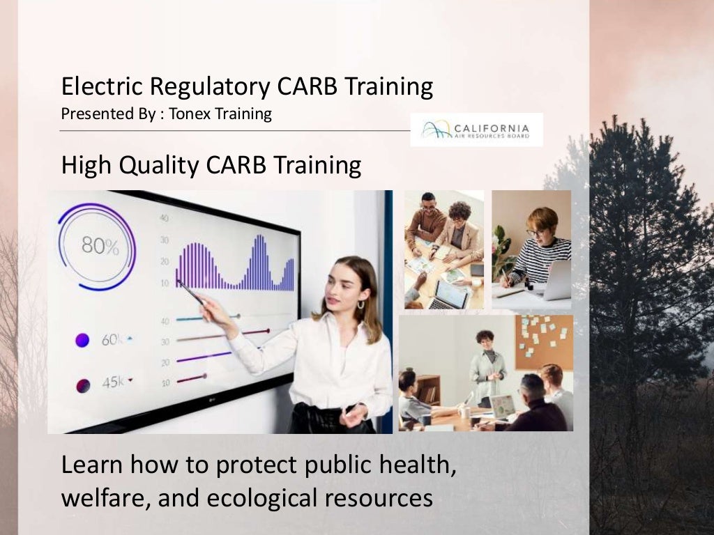 Electric Regulatory CARB Training, California Air Resources Board, Mitigation Air Pollution