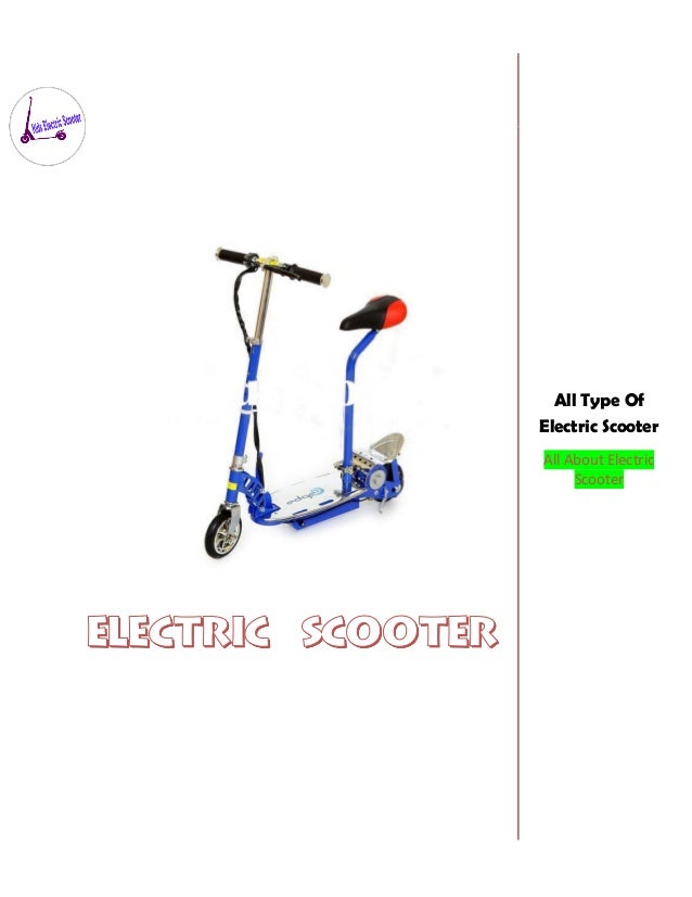 Electric scooter Information
