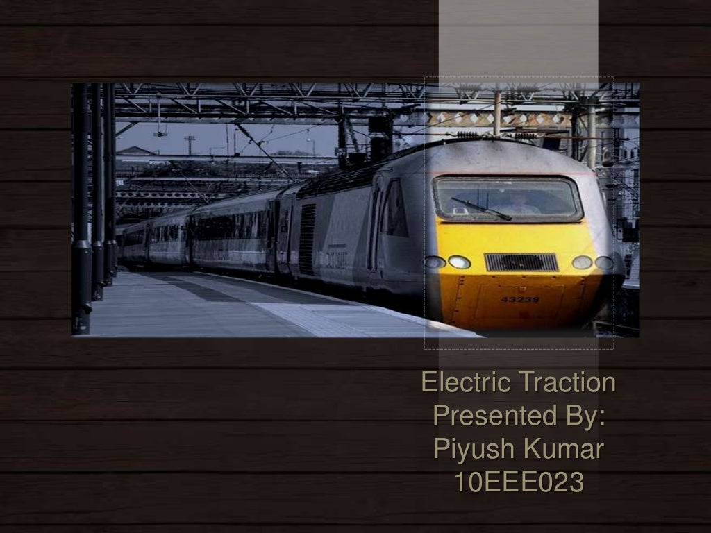 Electric traction