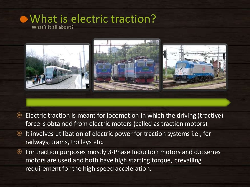 Electric traction